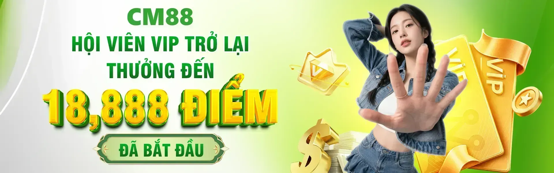 CM88 mở sự kiện ưu đãi dành cho VIP tái xuất, mang đến phần quà giá trị tối đa 18,888 điểm.